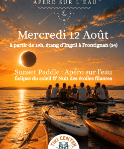 Apéro Sur L'Eau : Eclipse Paddle + Nuit des Étoiles Filantes